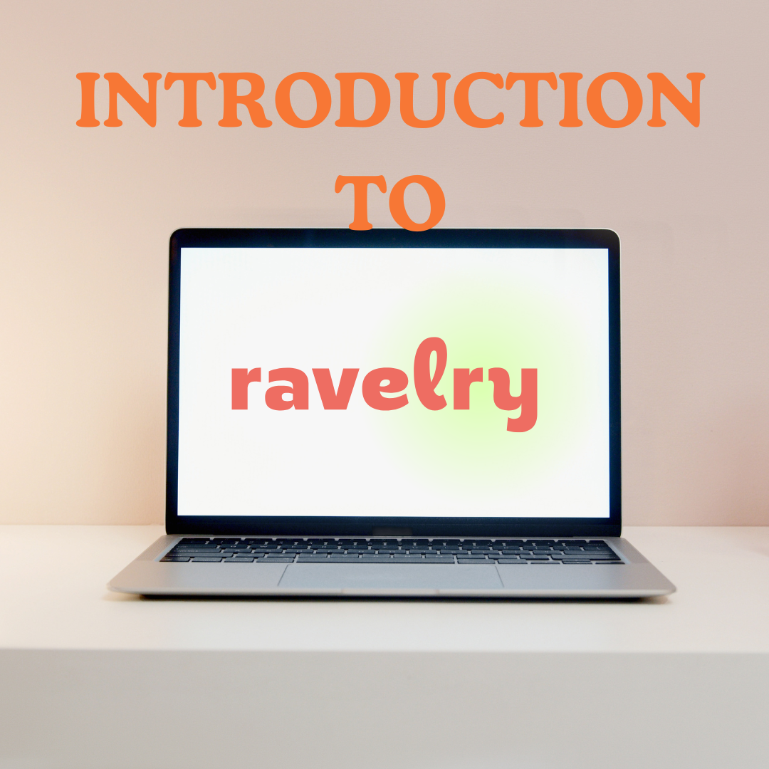 Introduction to Ravelry