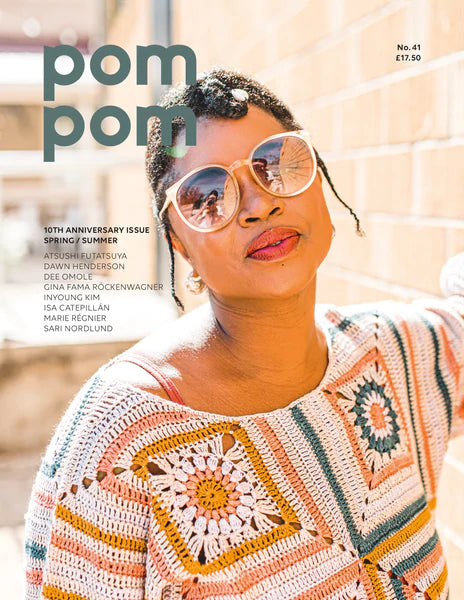 Pom Pom Quarterly Issue 41 : Summer 2022