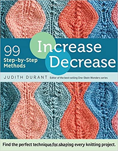 Increase, Decrease by Judith Durant