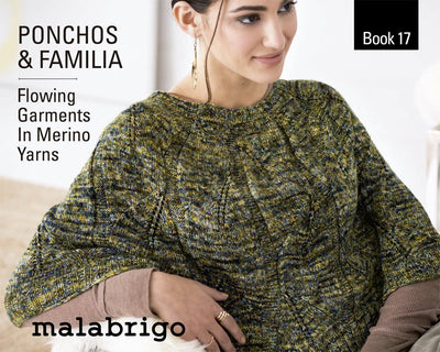Ponchos & Familia | Malabrigo Book 17