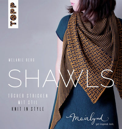 Shawls : Knit in Style by Melanie Berg